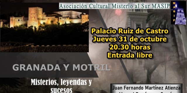 granada-y-motril-misterios-leyendas-y-sucesos-extraordinarios-en-la-asociacion-cultural-misterios-al-sur-masip