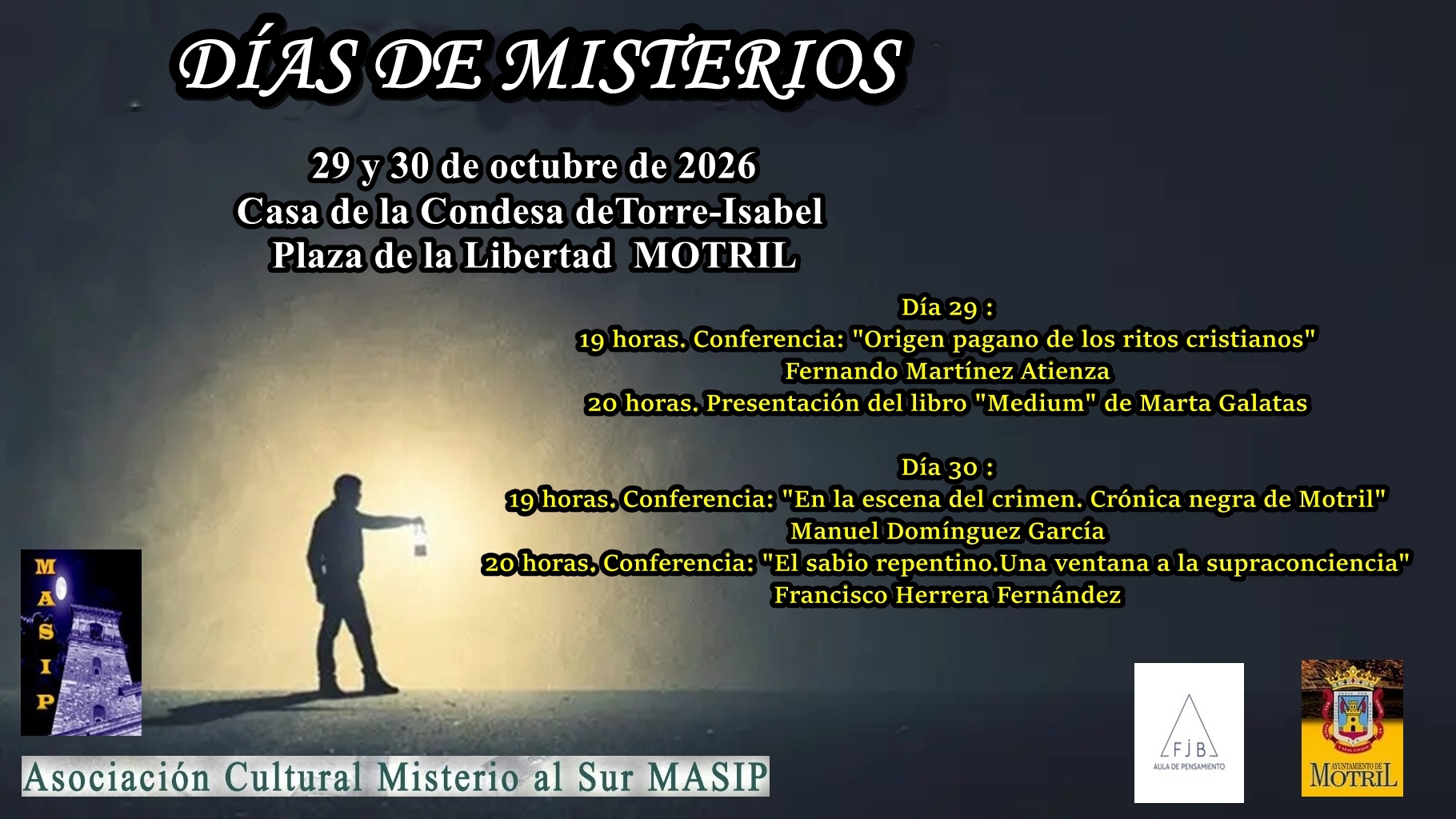 motril-la-asociacion-misterios-al-sur-masip-celebra-sus-jornadas-dias-de-misterios-los-dias-29-y-30-de-octubre